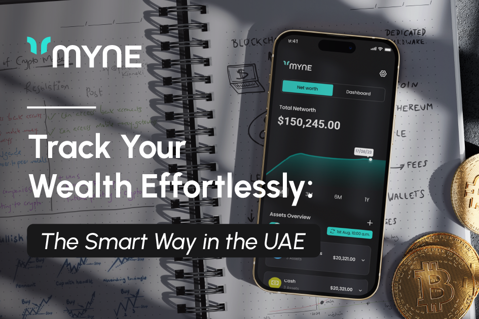 Track Your Wealth Effortlessly: The Smart Way in the UAE